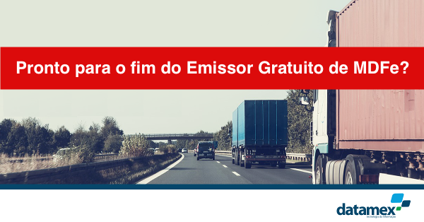 Fim do emissor gratuito de mdfe da SEFAZ